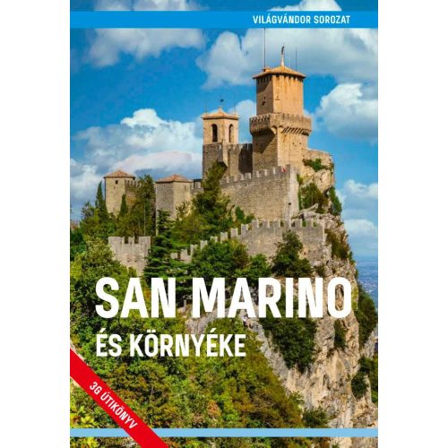 San Marino and around, guidebook in Hungarian - Világvándor