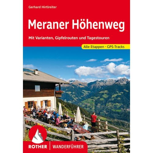 Meraner Höhenweg, német nyelvű túrakalauz - Rother
