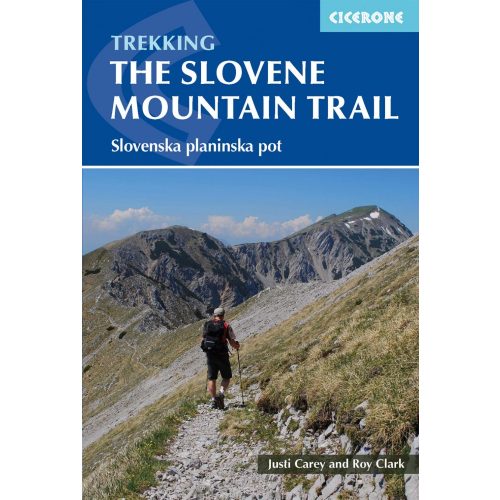 Slovene Mountain Trail, trekking guide in English - Cicerone