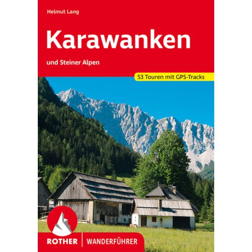 Karavankák, német nyelvű túrakalauz - Rother