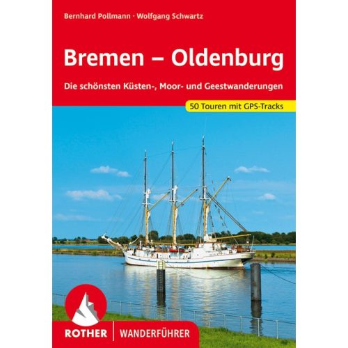 Bréma & Oldenburg, német nyelvű túrakalauz - Rother