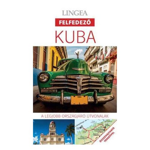Kuba, magyar nyelvű útikönyv - Lingea Felfedező