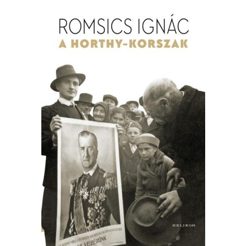 Romsics Ignác: The Horthy Period