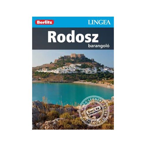 Rodosz, magyar nyelvű útikönyv - Lingea Barangoló