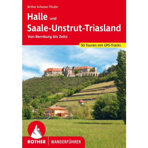 Halle & Saale-Unstrut-Triasland, német nyelvű túrakalauz - Rother