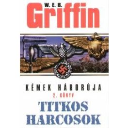 Griffin: Kémek háborúja 2. - Titkos harcosok