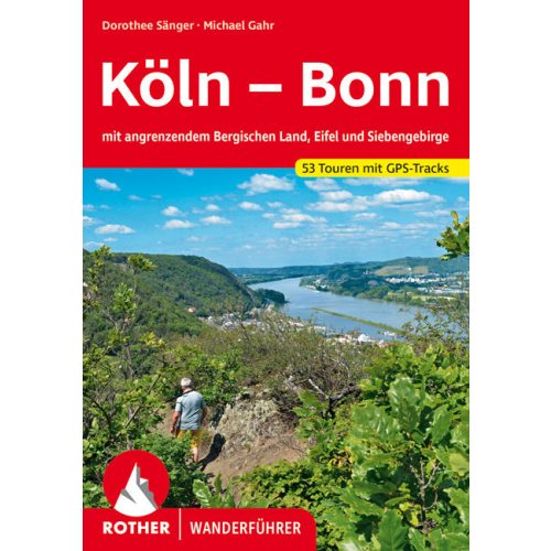 Köln & Bonn, német nyelvű túrakalauz - Rother