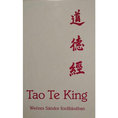 Lao Tse: Tao Te King