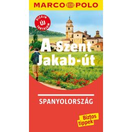 St. James' Way, guidebook in Hungarian - Marco Polo
