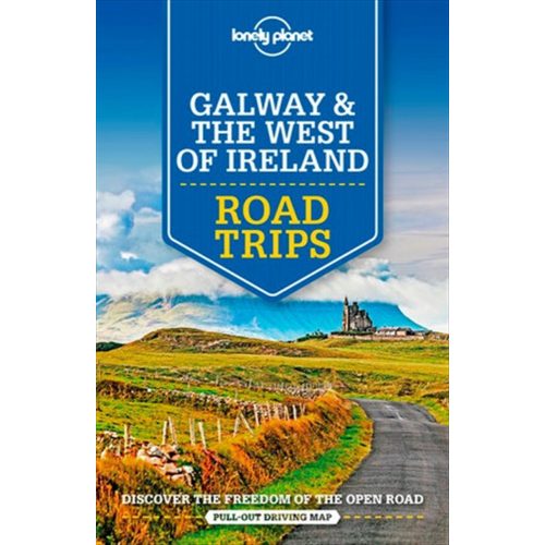Galway & Nyugat-Írország - Lonely Planet Road Trips