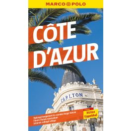 Côte d'Azur, guidebook in Hungarian - Marco Polo