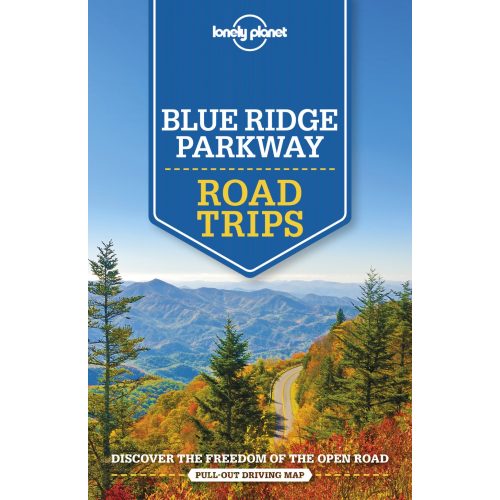 Blue Ridge Parkway Road Trips - Lonely Planet
