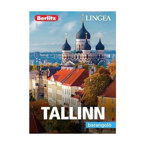 Tallinn, guidebook in Hungarian - Lingea Barangoló