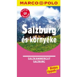Salzburg and around, guidebook in Hungarian - Marco Polo