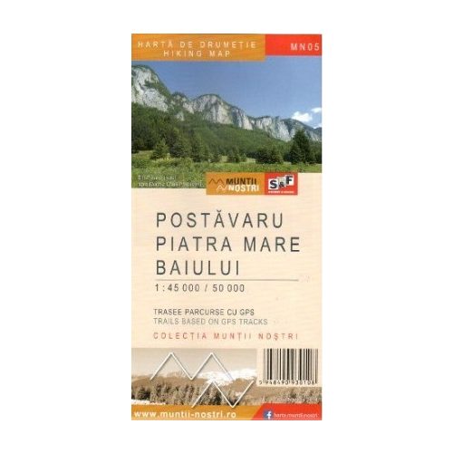 Postăvaru, Piatra Mare & Baiului Mountains, hiking map - Munţii Noştri