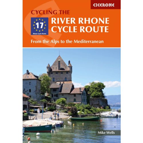 River Rhône Cycle Route, guidebook in English - Cicerone