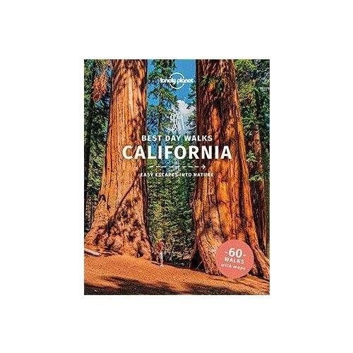 Best Day Walks California - Lonely Planet