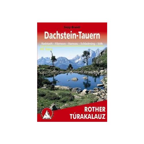 Dachstein & Tauern, hiking guide - Rother