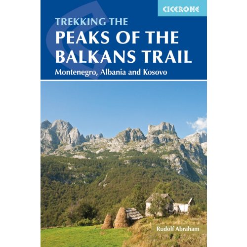 Balkán csúcsai ösvény, angol nyelvű túrakalauz - Cicerone