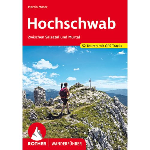 Hochschwab, német nyelvű túrakalauz - Rother