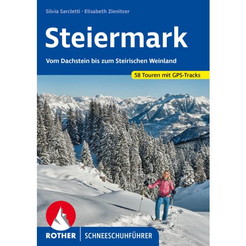 Styria, snowshoeing guide in German - Rother