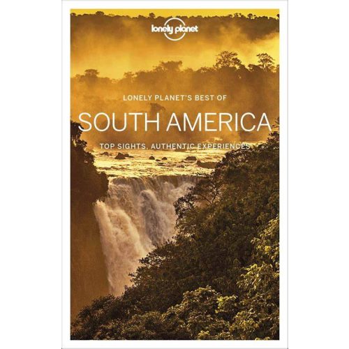 Best of South America - Lonely Planet