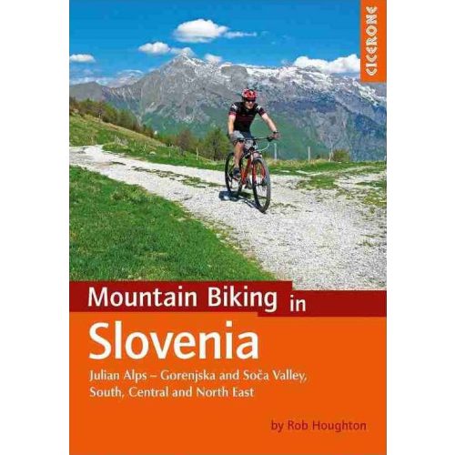 Slovenia, mountain biking guide in English - Cicerone