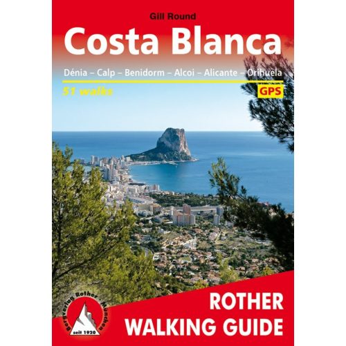 Costa Blanca, angol nyelvű túrakalauz - Rother