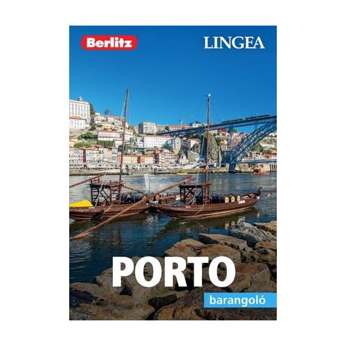 Porto, guidebook in Hungarian - Lingea Barangoló