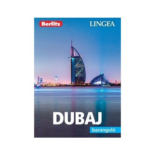 Dubai, guidebook in Hungarian - Lingea Barangoló