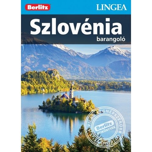 Slovenia, guidebook in Hungarian - Lingea Barangoló