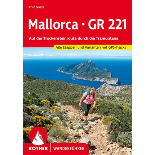 Mallorca: GR 221, német nyelvű túrakalauz - Rother