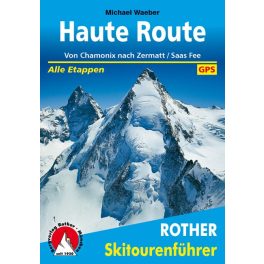 Haute Route, német nyelvű sítúrakalauz - Rother