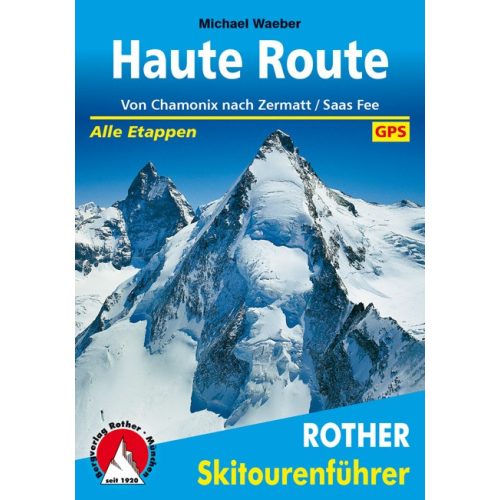 Haute Route, ski touring guide in German - Rother