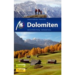 Dolomitok, német nyelvű útikönyv - Michael Müller