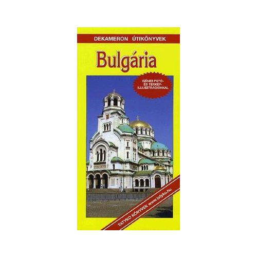 Bulgaria, guidebook in Hungarian - Dekameron
