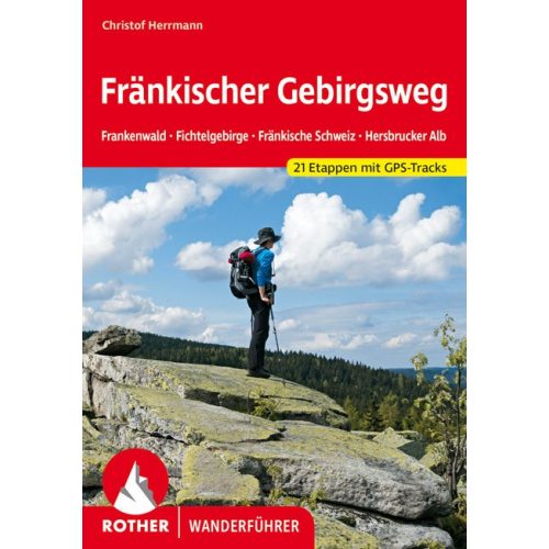 Fränkischer Gebirgsweg, német nyelvű túrakalauz - Rother