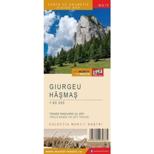 Giurgeu & Hăşmaş Mountains, hiking map - Munţii Noştri