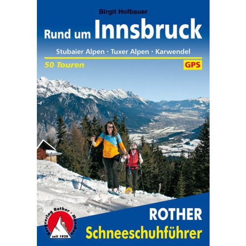 Around Innsbruck, snowshoeing guide in German - Rother