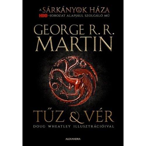 George R.R. Martin: Fire and Blood