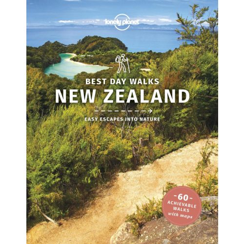 Best Day Walks New Zealand - Lonely Planet