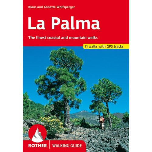 La Palma, hiking guide in English - Rother
