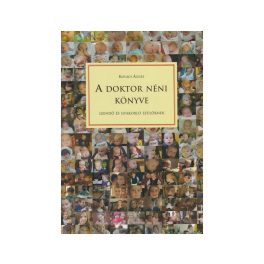 Ágnes Kovács: The Book of the Doctor