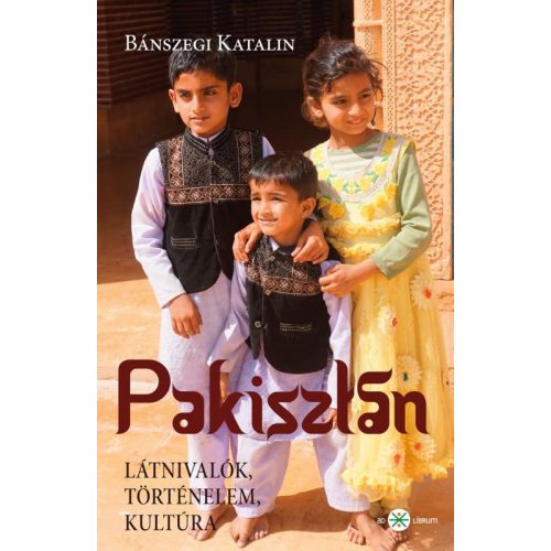 Bánszegi Katalin: Pakisztán