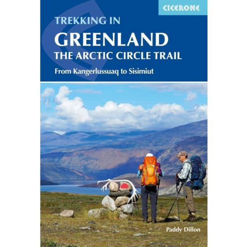 Greenland: Arctic Circle Trail, trekking guide in English