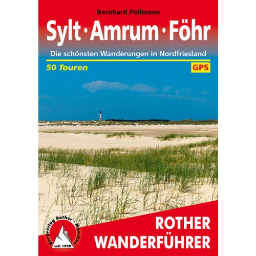 Sylt, Amrum & Föhr, német nyelvű túrakalauz - Rother