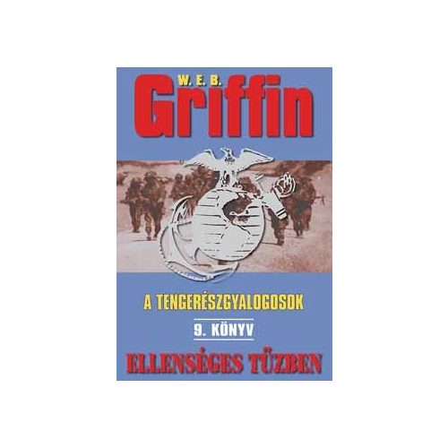 Griffin: A tengerészgyalogosok 9. - Ellenséges tűzben