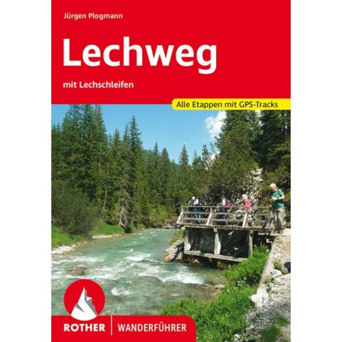 Lechweg, német nyelvű túrakalauz - Rother
