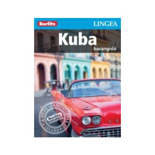 Cuba, guidebook in Hungarian - Lingea Barangoló