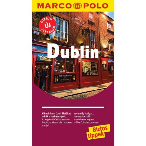 Dublin, magyar nyelvű útikönyv - Marco Polo